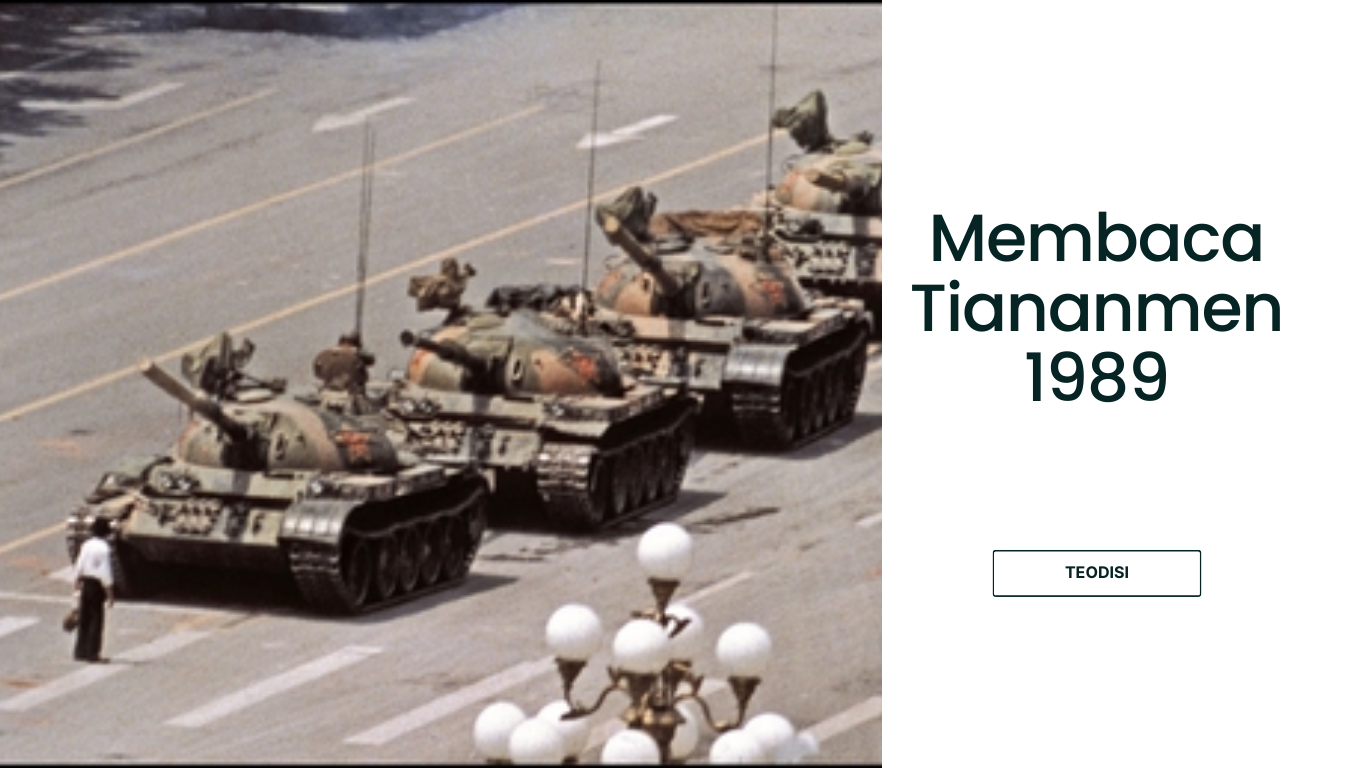 Membaca Tiananmen 1989