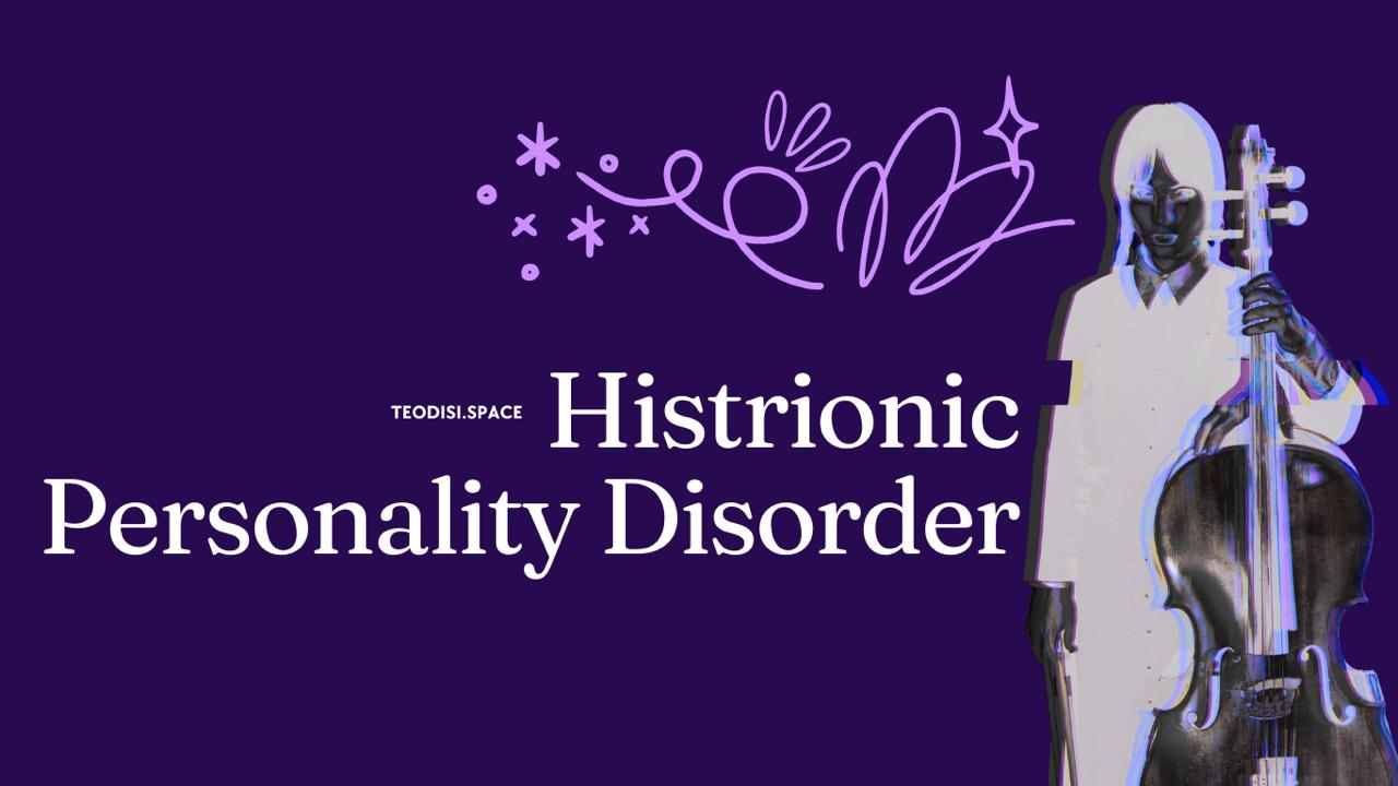 Histrionic Personality Disorder